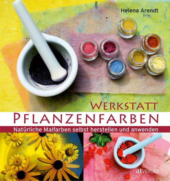 Cover: Werkstatt Pflanzenfarben