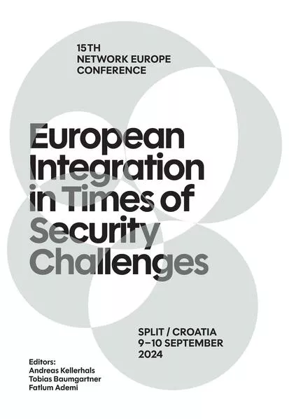 European Integration in Times of Security Challenges