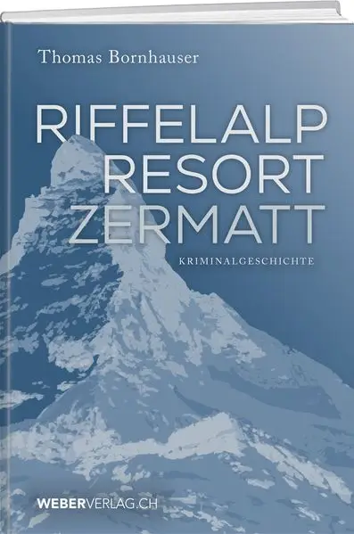 Cover: Riffelalp Resort Zermatt