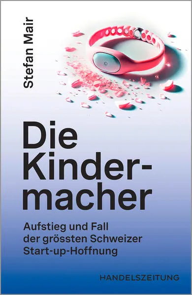 Die Kindermacher