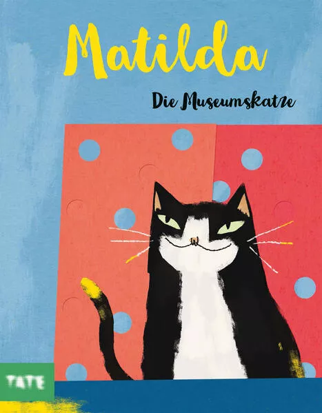 Cover: Matilda, die Museumskatze (Kunst für Kinder)