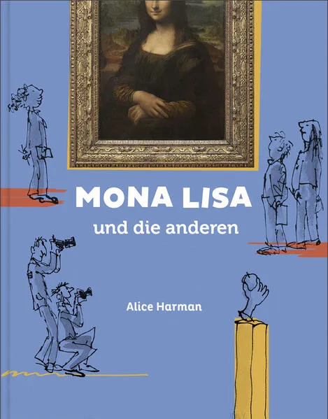 Cover: Mona Lisa & die anderen (Kunst für Kinder)
