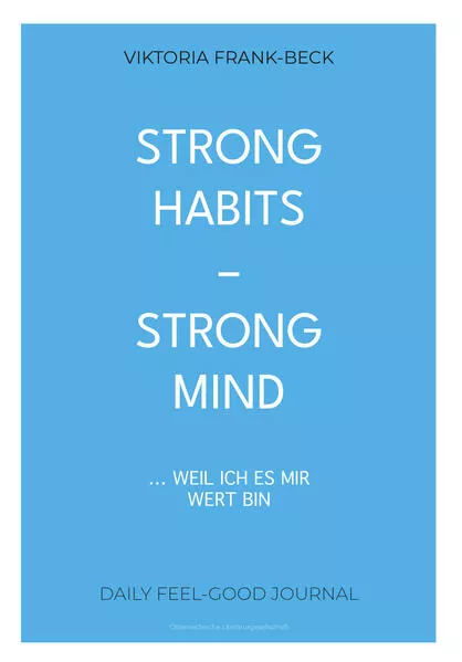 Cover: Strong habits – strong mind!