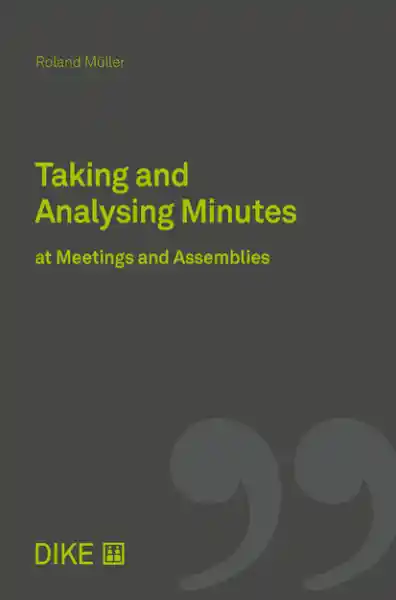 Taking and Evaluating Minutes at Meetings and Assemblies