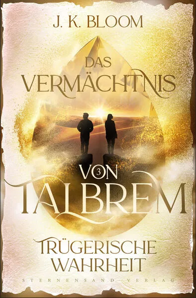 Cover: Das Vermächtnis von Talbrem (Band 3): Trügerische Wahrheit