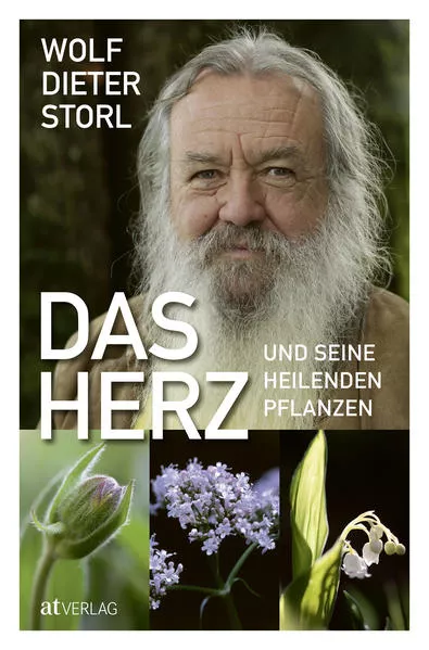Cover: Das Herz und seine heilenden Pflanzen