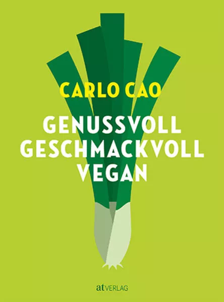 Genussvoll. Geschmackvoll. Vegan.</a>