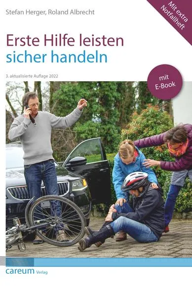 Erste Hilfe leisten - sicher handeln