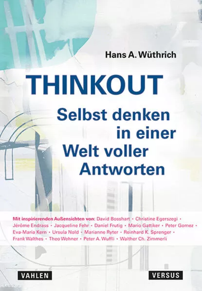 THINKOUT – Selbst denken in einer Welt voller Antworten