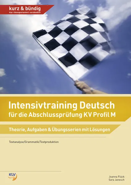 Cover: Intensivtraining Deutsch für die Abschlussprüfung KV Profil M