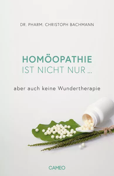 Homöopathie ist nicht nur ...