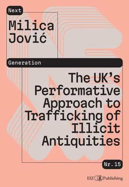 Cover: The UK’s Performative Approach to Trafficking of Illicit Antiquities