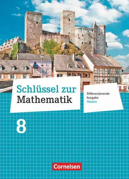 Schlüssel zur Mathematik - Differenzierende Ausgabe Hessen - 8. Schuljahr