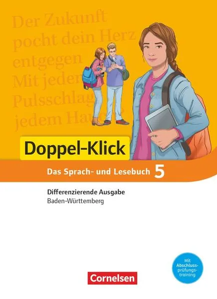 Cover: Doppel-Klick - Das Sprach- und Lesebuch - Differenzierende Ausgabe Baden-Württemberg - Band 5: 9. Schuljahr
