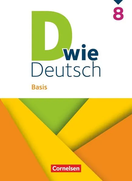 Cover: D wie Deutsch - Basis - Ausgabe 2023 - 8. Schuljahr