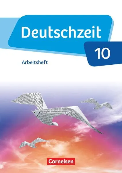 Cover: Deutschzeit - Allgemeine Ausgabe - 10. Schuljahr