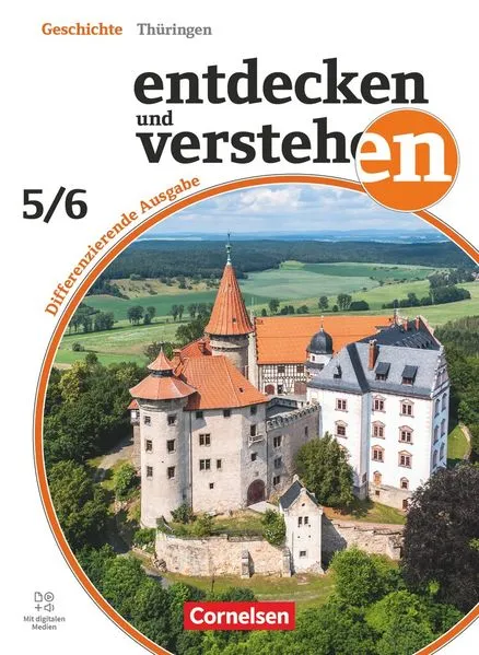 Entdecken und verstehen - Geschichtsbuch - Differenzierende Ausgabe Thüringen - Ausgabe ab 2026 - Band 1: 5./6. Schuljahr