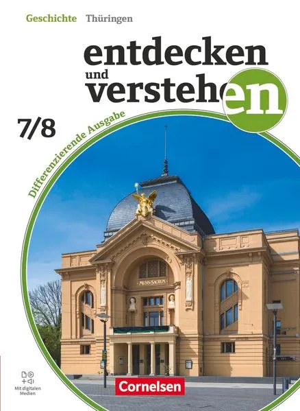 Entdecken und verstehen - Geschichtsbuch - Differenzierende Ausgabe Thüringen - Ausgabe ab 2024 - Band 2: 7./8. Schuljahr