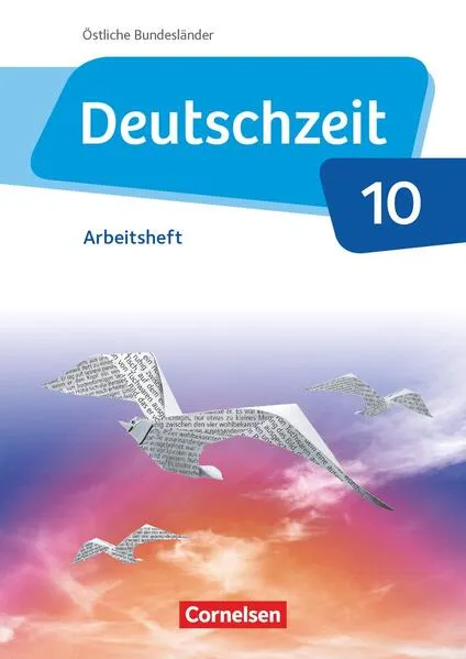 Cover: Deutschzeit - Östliche Bundesländer und Berlin - 10. Schuljahr