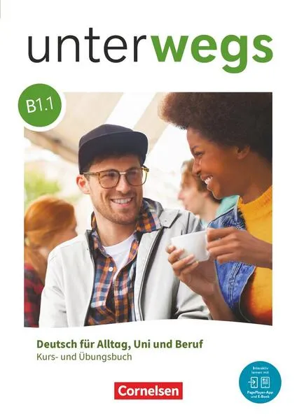 Unterwegs - Allgemeine Ausgabe - B1: Teilband 1