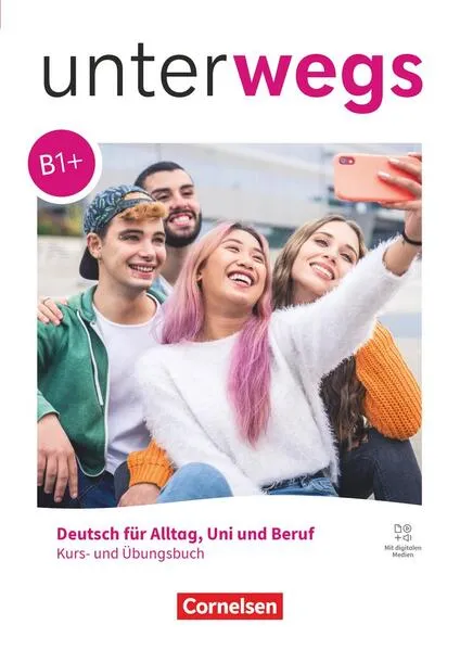 Unterwegs - Allgemeine Ausgabe - B1+