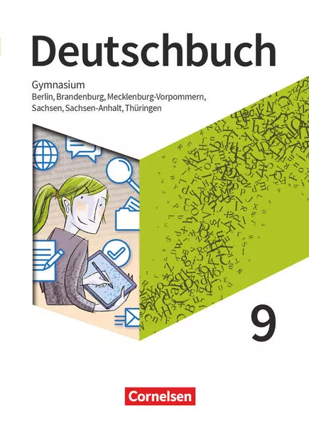 Cover: Deutschbuch Gymnasium - Berlin, Brandenburg, Mecklenburg-Vorpommern, Sachsen, Sachsen-Anhalt und Thüringen - Neue Ausgabe - 9. Schuljahr