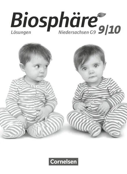 Biosphäre Sekundarstufe I - Gymnasium Niedersachsen G9 - 9./10. Schuljahr