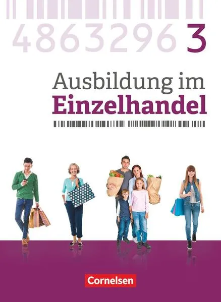 Ausbildung im Einzelhandel - Ausgabe 2017 - Allgemeine Ausgabe - 3. Ausbildungsjahr