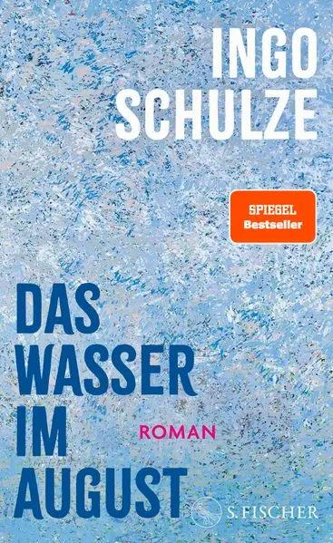 Titel: Das Wasser im August