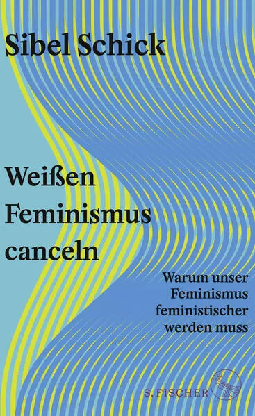 Weißen Feminismus canceln</a>