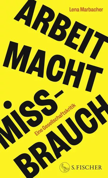 Cover: Arbeit Macht Missbrauch