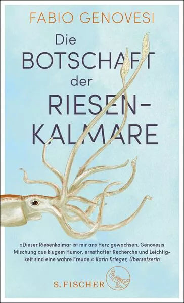 Cover: Die Botschaft der Riesenkalmare