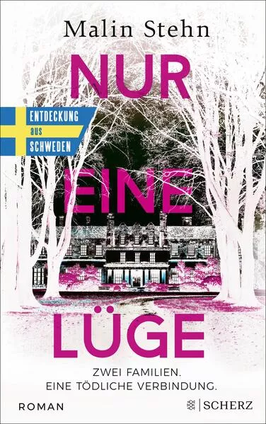 Cover: Nur eine Lüge – Zwei Familien, eine tödliche Verbindung