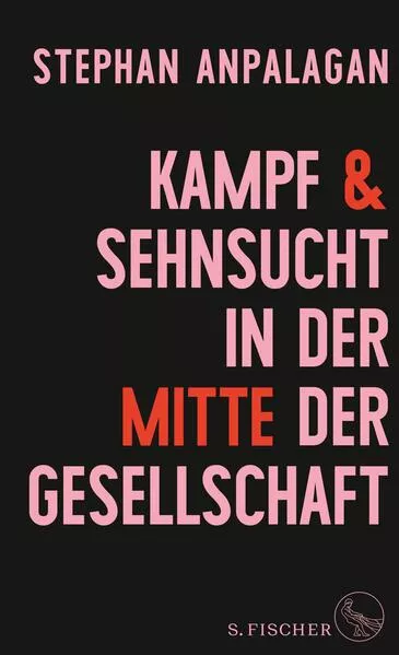 Kampf und Sehnsucht in der Mitte der Gesellschaft</a>