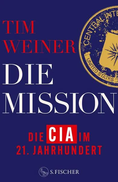 Die Mission – Die CIA im 21. Jahrhundert