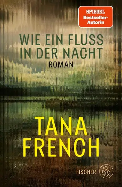 Cover: Wie ein Fluss in der Nacht