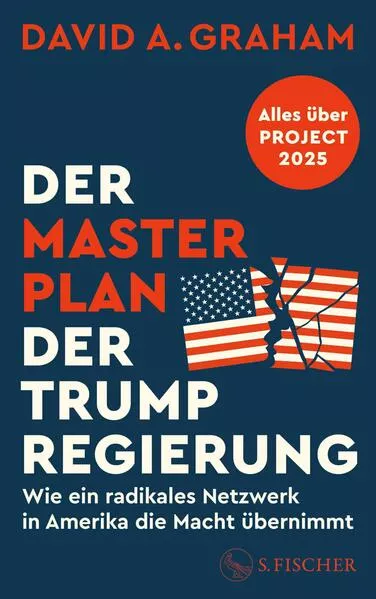 Der Masterplan der Trump-Regierung