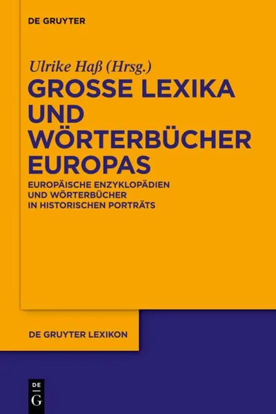 Cover: Große Lexika und Wörterbücher Europas