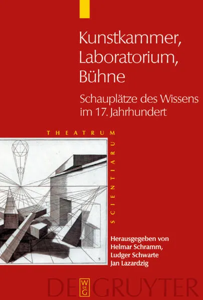 Cover: Kunstkammer - Laboratorium - Bühne