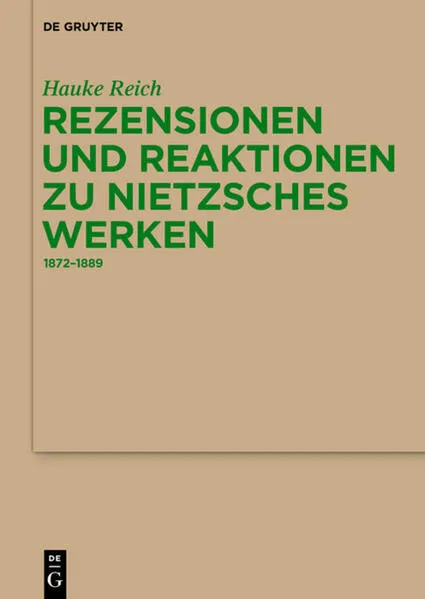 Cover: Rezensionen und Reaktionen zu Nietzsches Werken