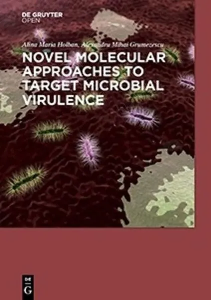 Cover: Novel Molecular Approaches to Target Microbial Virulence