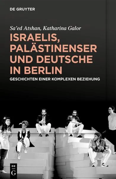 Cover: Israelis, Palästinenser und Deutsche in Berlin