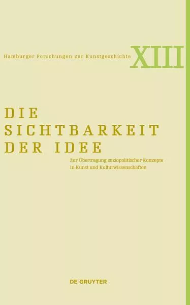 Cover: Die Sichtbarkeit der Idee