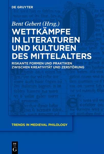 Wettkämpfe in Literaturen und Kulturen des Mittelalters</a>