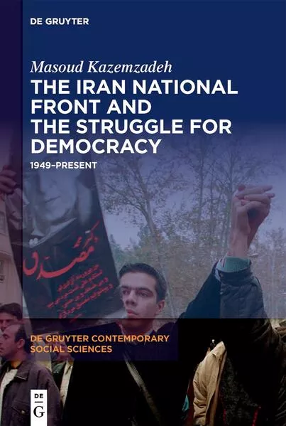 Cover: The Iran National Front and the Struggle for Democracy