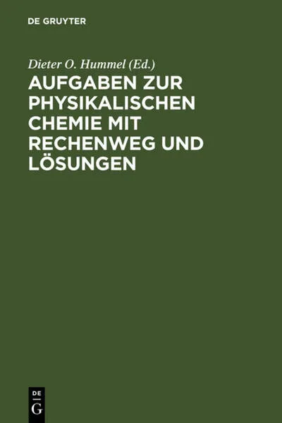 Cover: Aufgaben zur Physikalischen Chemie mit Rechenweg und Lösungen