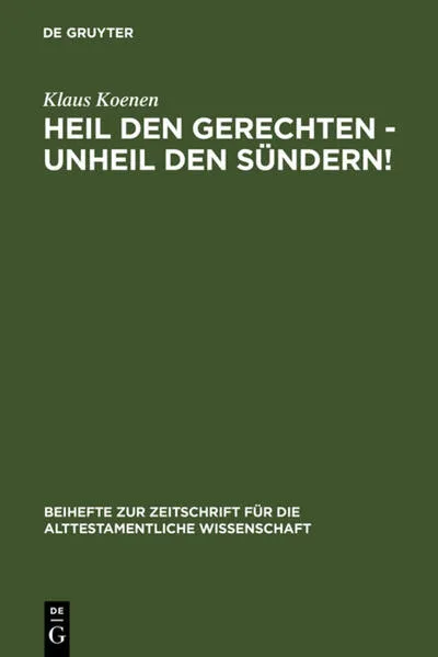 Cover: Heil den Gerechten - Unheil den Sündern!