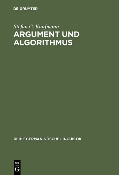 Cover: Argument und Algorithmus