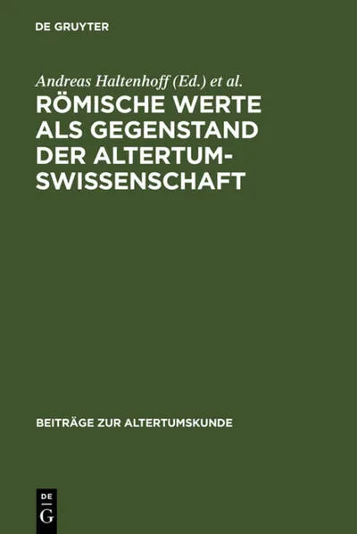 Cover: Römische Werte als Gegenstand der Altertumswissenschaft