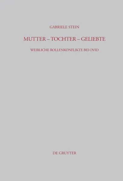 Cover: Mutter - Tochter - Geliebte